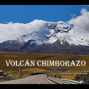 CHIMBORAZO – GUANO - FULL DAY